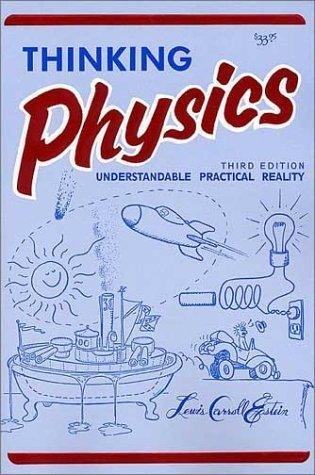 Thinking Physics (3e, Tr) - Thryft