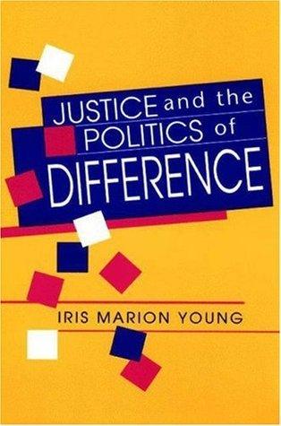 Justice and the Politics of Difference - Thryft