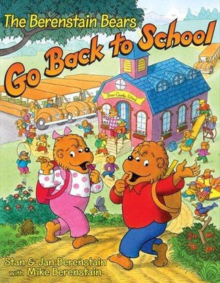 The Berenstain Bears Go Back To School - Thryft