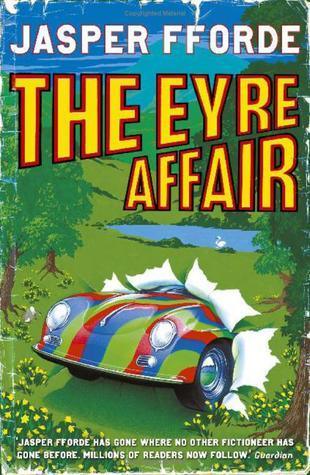 The Eyre Affair : Thursday Next Book 1 - Thryft