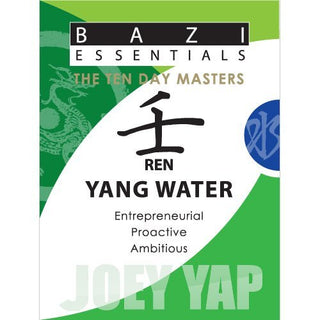 Bazi Essentials Series-Meet your Day Master and get to know yourself!: Ren (Yang) Water