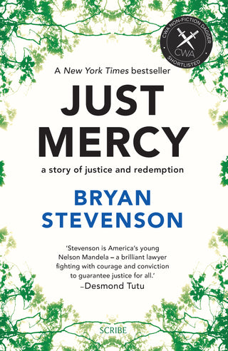 Just Mercy: A Story of Justice and Redemption