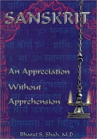 Sanskrit - An Appreciation Without Apprehension - Thryft
