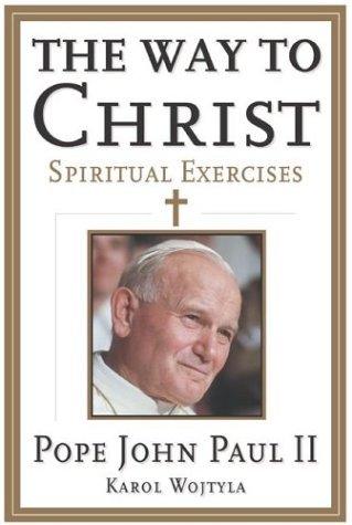 The Way to Christ : Spiritual Exercises - Thryft