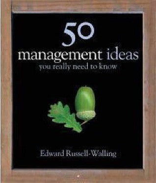 50 Management Ideas You Really Need to Know