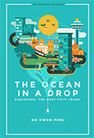 Ocean In A Drop, The - Singapore: The Next Fifty Years