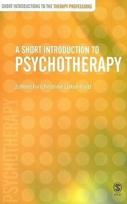 A Short Introduction to Psychotherapy - Thryft