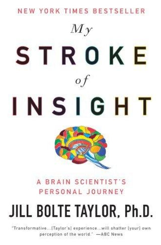 My the Stroke of Insight - Thryft
