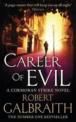 Career of Evil : Cormoran Strike Book 3 - Thryft