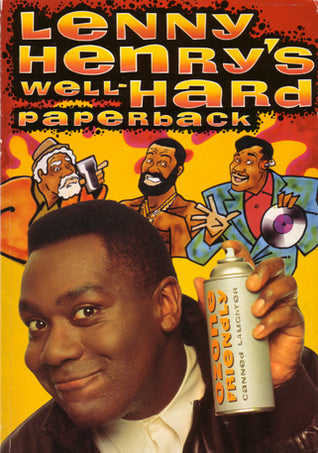 Lenny Henry's Well-Hard