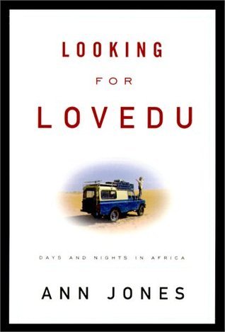 Looking for Lovedu : Days and Nights in Africa