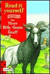 Three Billy Goats Gruff