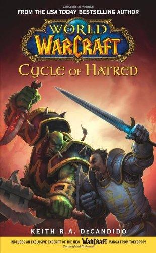 World of Warcraft: Cycle of Hatred - Thryft