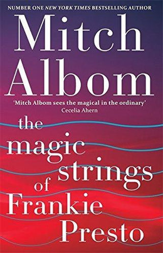 The Magic Strings of Frankie Presto - Thryft