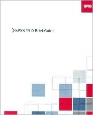 SPSS 15.0 Brief Guide