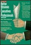 Better Resumes for Executives and Professionals - Thryft