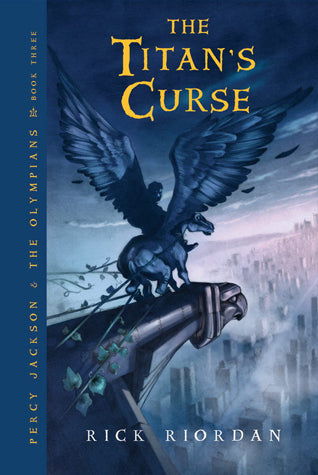 The Titan's Curse - Percy Jackson & the Olympians