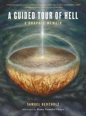 A Guided Tour of Hell - A Graphic Memoir