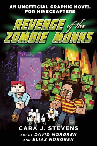 Revenge of the Zombie Monks : An Unofficial Graphic Novel for Minecrafters, #2