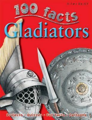 100 Facts Gladiators - Projects, Quizzes, Fun Facts, Cartoons