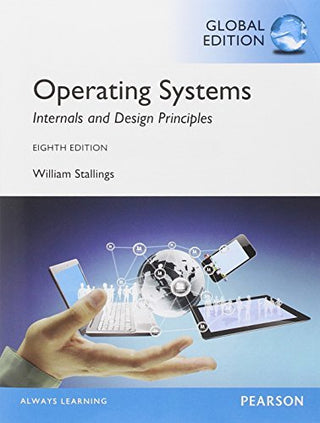 Operating Systems: Internals and Design Principles