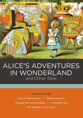 Alice's Adventures in Wonderland and Other Tales: Volume 1 - Thryft