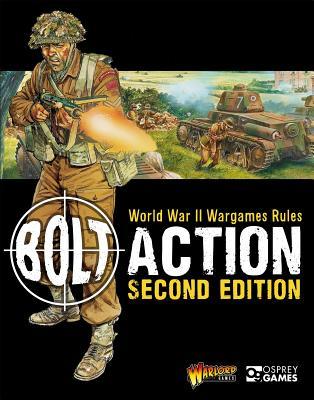 Bolt Action World War II Wargames Rules