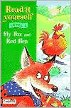 Sly Fox and Red Hen