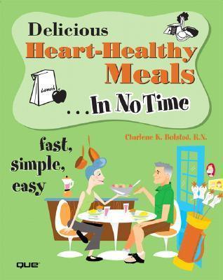 Delicious Heart-Healthy Meals In No Time - Thryft