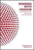 Winning with Honour: In Relationships, Family, Organisations, Leadership, and Life - Thryft