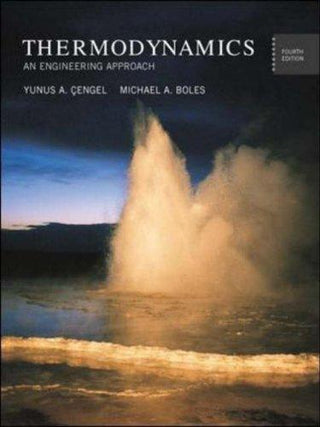 Thermodynamics - An Engineering Approach - Thryft