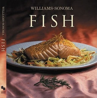 Williams-Sonoma Collection: Fish