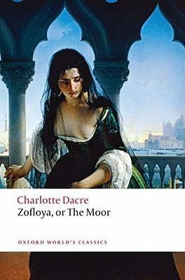 Zofloya : or The Moor - Thryft