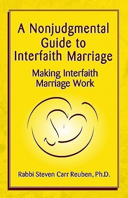 A Nonjudgmental Guide to Interfaith Marriage