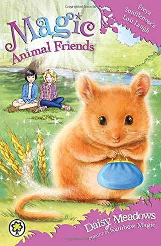 Magic Animal Friends: Freya Snufflenose's Lost Laugh : Book 14