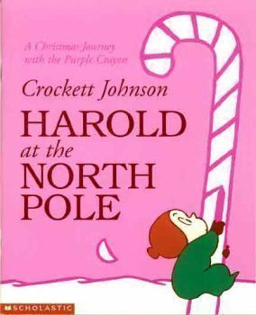 Harold at the North Pole - A Christmas Journey with the Purple Crayon