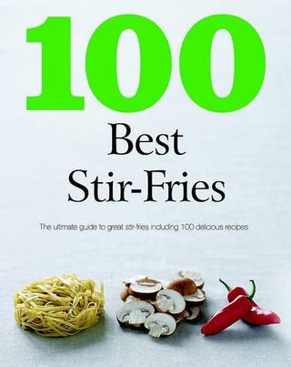 100 Best Stir Fry