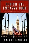 Behind the Embassy Door: Canada, Clinton, and Quebec
