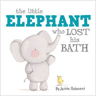 The Little Elephant Who Lost His Bath