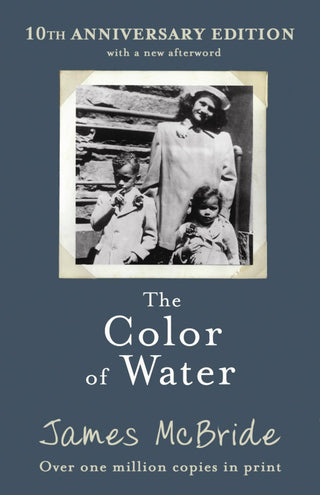 The Color Of Water - A Black Man's Tribute To His White Mother - Thryft