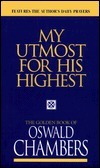 My Utmost for His Highest