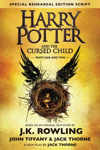Harry Potter and the Cursed Child - Parts One & Two : The Official Script Book of the Original West End Production