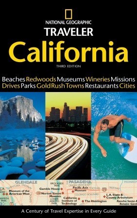 National Geographic Traveler: California, 3rd Edition