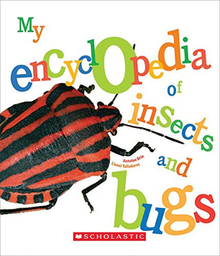 My Encyclopedia of Insects and Bugs