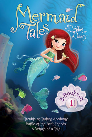 Mermaid Tales 3-Books-In-1! : Trouble at Trident Academy; Battle of the Best Friends; A Whale of a Tale - Thryft