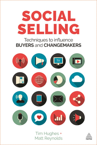 Social Selling : Techniques to Influence Buyers and Changemakers