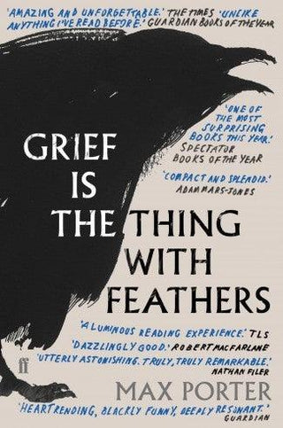 Grief Is the Thing with Feathers - Thryft