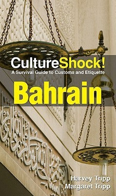 Culture Shock! Bahrain