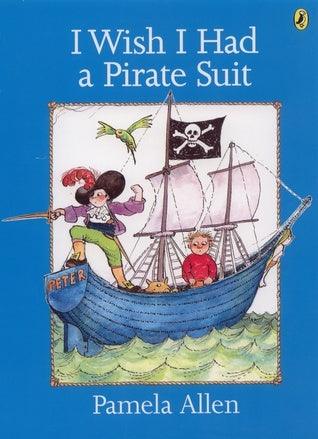 I Wish I Had a Pirate Suit - Thryft