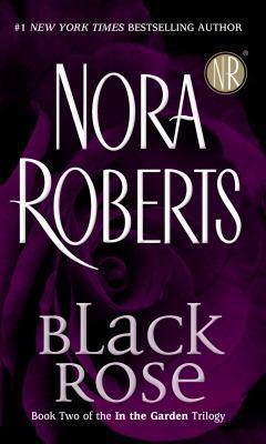 Black Rose: In the Garden Trilogy